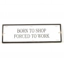 Quote Born to Shop